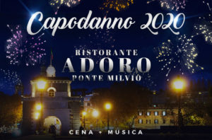 Capodanno Ristorante Adoro Ponte Milvio